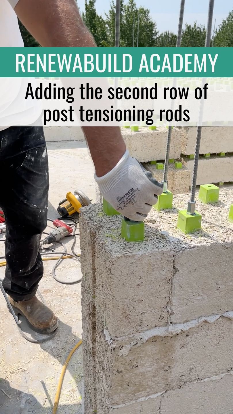 Renewabuild Academy adding the second row of post tensioning rods